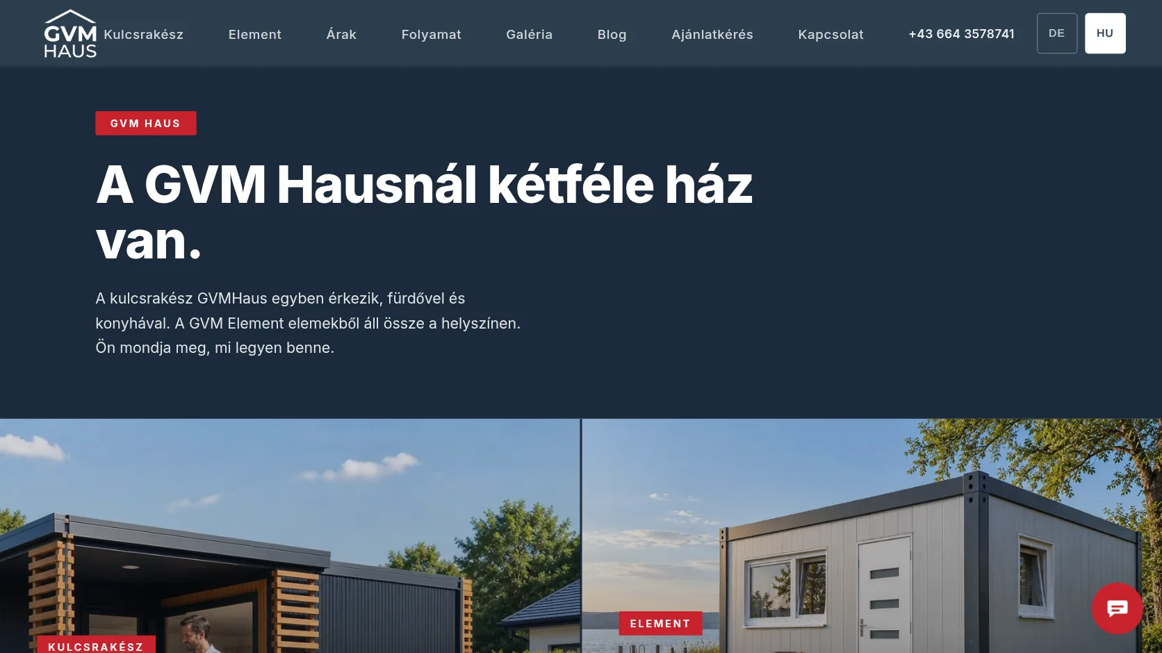 A gvmhaus.at magyar nyelvű főoldala: „A GVM Hausnál kétféle ház van.” főcím, alatta a Kulcsrakész és az Element háztípus fotója