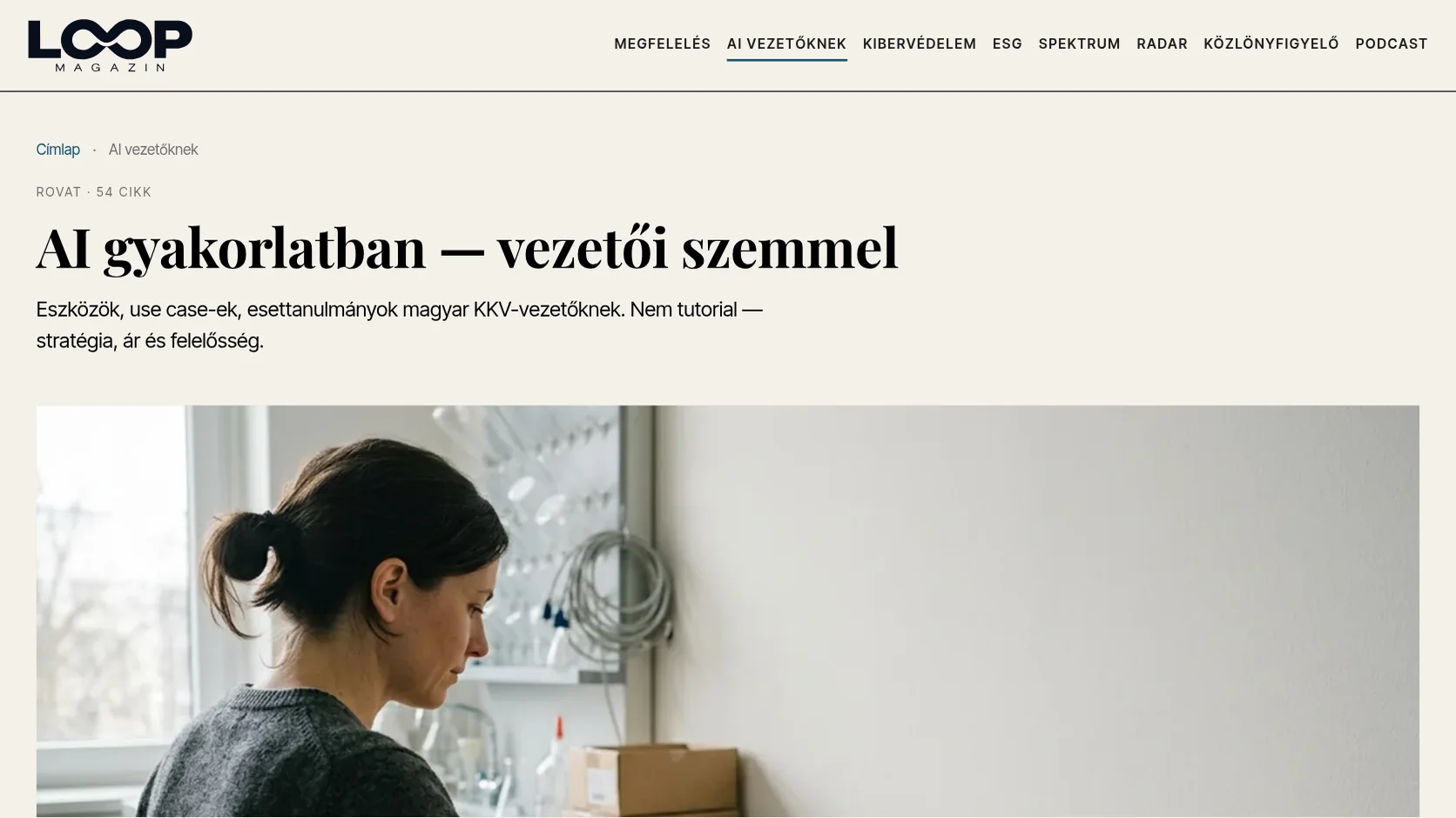 A loopmagazin.hu „AI vezetőknek” rovatoldala: „AI gyakorlatban, vezetői szemmel” cím és a rovat bevezetője